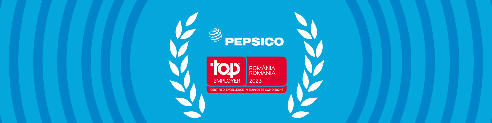 PepsiCo România obține certificarea internațională Top Employer pentru al zecelea an consecutiv